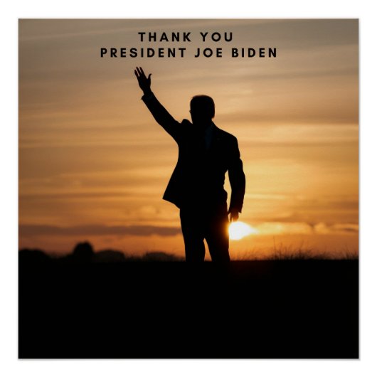 Vielen Dank, Präsident Joe Biden Poster (Vorderseite)