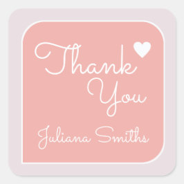 Vielen Dank / rosa Dank Quadratischer Aufkleber