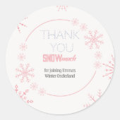 Vielen Dank, Schnee viel Runder Aufkleber (Vorderseite)