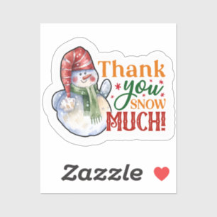 Vielen Dank Schnee Viel Weihnachtsschneemann Aufkleber