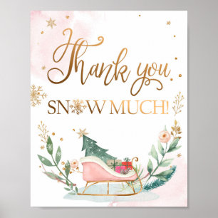 Vielen Dank Snow Much Sign Sleigh Girl Geburtstag Poster