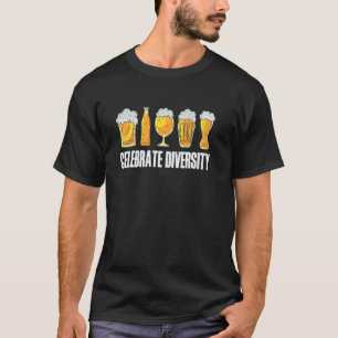 Vielfalt feiern Bier Lustiges Craft-Biere Brauen T-Shirt