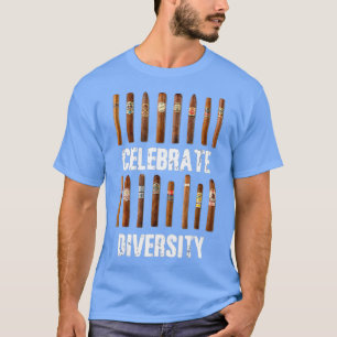 Vielfalt feiern Zigarren rauchen Zigarren rauchen T-Shirt