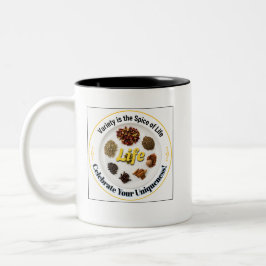 Vielfalt ist die Würze des Lebens Inspirierend  Zweifarbige Tasse