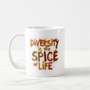 Vielfalt ist die Würze des Lebens - Sicherer Ort Kaffeetasse