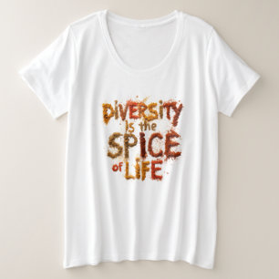Vielfalt ist die Würze des Lebens - Sicherer Raum Große Größe T-Shirt