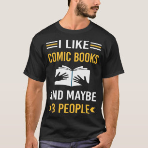 Vielleicht 3 Leute Comic Books Comic T-Shirt
