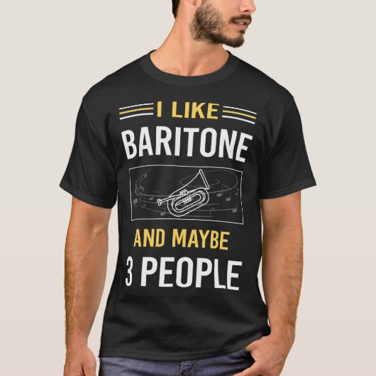 Vielleicht 3 Personen Baritone T-Shirt (Vorderseite)