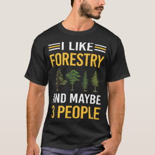 Vielleicht 3 Personen Forstwirtschaft T-Shirt