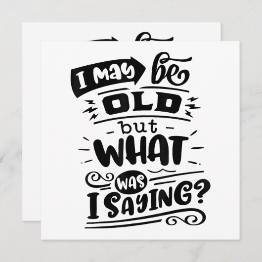 Vielleicht alt, aber was war ich Sprichwort lustig Dankeskarte (Vorne/Hinten)