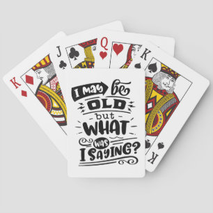 Vielleicht alt, aber was war ich Sprichwort lustig Spielkarten