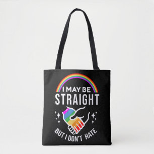 Vielleicht bin ich gerade, aber ich hasse LGBT-Gay Tasche