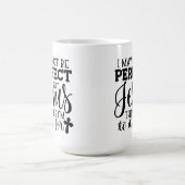 Vielleicht bin ich nicht vollkommen Christlich Kaffeetasse (Mittel)