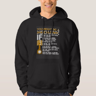 Vielleicht bist du ein Mechaniker, wenn Hoodie