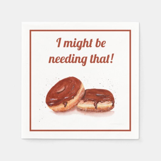 Vielleicht brauche ich diesen Wasserfarbenschokola Serviette (Vorderseite)