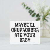 Vielleicht El Chupacabra Postkarte (Stehend Vorderseite)