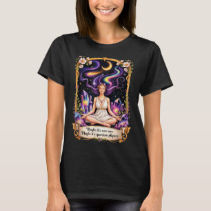Vielleicht Esoterik, vielleicht Quantenphysik-Frau T-Shirt
