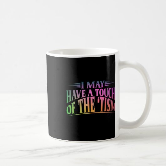 Vielleicht habe ich eine Touch des ZIS 4 Kaffeetasse (Rechts)