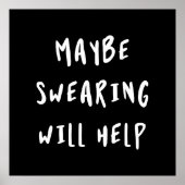 Vielleicht hilft das Schwitzen Poster (Vorne)