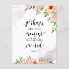 Vielleicht ist dies der Moment, Esther 4:14 Postkarte
