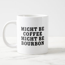 Vielleicht ist Kaffee Bourbon