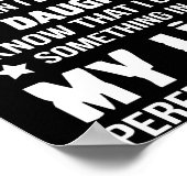 Vielleicht nicht perfekt, aber wenn ich meine Toch Poster (Ecke)