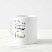 Vielleicht sehe ich aus, als höre ich dir zu... Ma Kaffeetasse (Vorderseite Links)