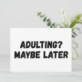 Vielleicht später erwachsen einladung (Stehend Vorderseite)