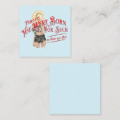 Vielleicht waren Sie für eine Zeit Notecard gebore Mitteilungskarte (Vorne/Hinten)