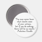 "Vielleicht wissen Sie nie, welche Ergebnisse.." G Magnet (Vorderseite/Rückseite)