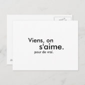 Viens, auf s'aime. pour de vrai. postkarte (Vorne/Hinten)