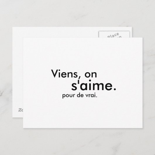 Viens, auf s'aime. pour de vrai. postkarte (Vorne/Hinten)