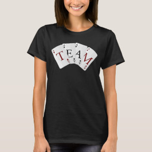 Vier Asse Spielkarten Team Gamers Bridge Player T-Shirt