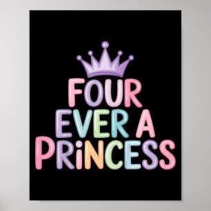 Vier eine Prinzessin 4. Geburtstag Mädchen 4 Jahre Poster