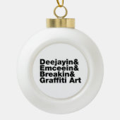 Vier Elemente des Hip Hop Keramik Kugel-Ornament (Vorderseite)