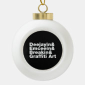 Vier Elemente des Hip Hop Keramik Kugel-Ornament (Vorderseite)