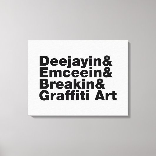 Vier Elemente des Hip Hop Leinwanddruck (Vorderseite)