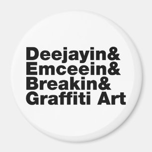 Vier Elemente des Hip Hop Magnet