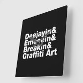 Vier Elemente des Hip Hop Quadratische Wanduhr (Winkel)