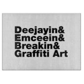 Vier Elemente des Hip Hop Schneidebrett (Vorderseite)