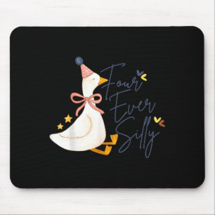 Vier für immer alberne lustige dumme Gans 4. Gebur Mousepad