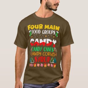 Vier Hauptmahlzeiten Candy Canes Candy Corny Candy T-Shirt