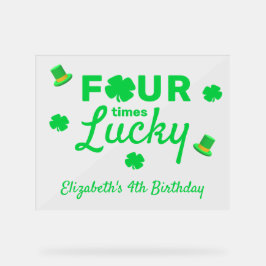 Vier Mal Glück 4. Geburtstag Acrylschild