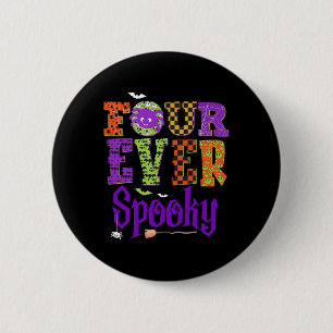 Vier Mal Spooky Ghost Halloween 4. Geburtstag Teil Button