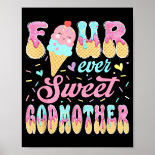 Vier süße Patentante 4. Geburtstag Mädchen Eiscrem Poster
