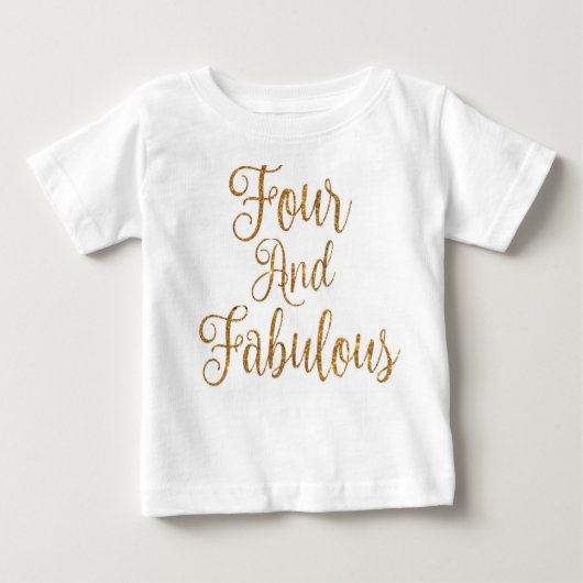 Vier und fabelhaft baby t-shirt (Vorderseite)