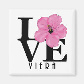 Viera LIEBE Pink Hibiskus Magnet (Vorne)