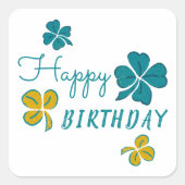 vierblättriges Kleeblatt Kleeblatt Happy Birthday Quadratischer Aufkleber (Vorderseite)