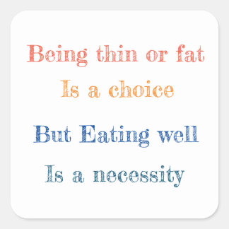 Viereckaufkleber aus dem Sprichwort Quadratischer Aufkleber