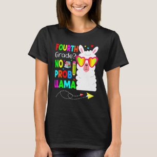 Vierte Klasse kein Prob Llama Lehrer Student zurüc T-Shirt